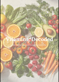The Complete Vitamin Guide